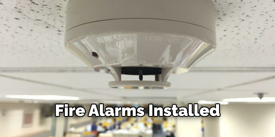 Fire Alarms Installed