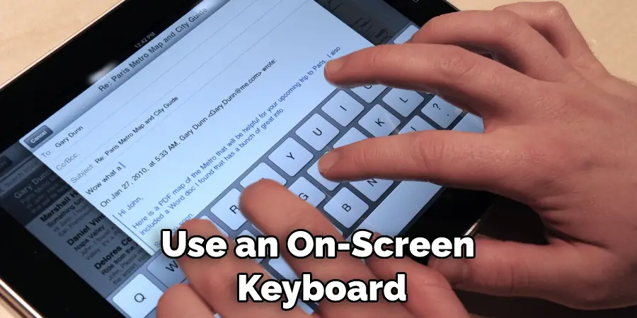 Use an On-Screen Keyboard
