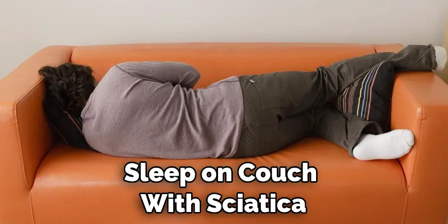 Sleep on Couch With Sciatica