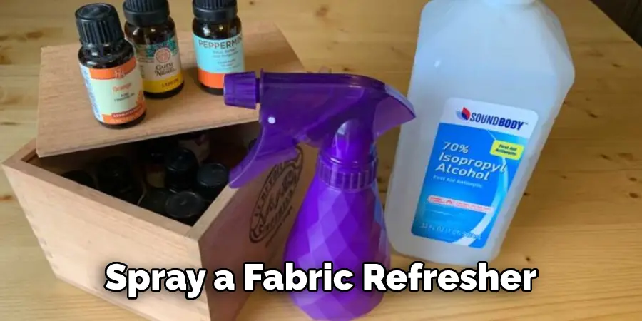 Spray a Fabric Refresher
