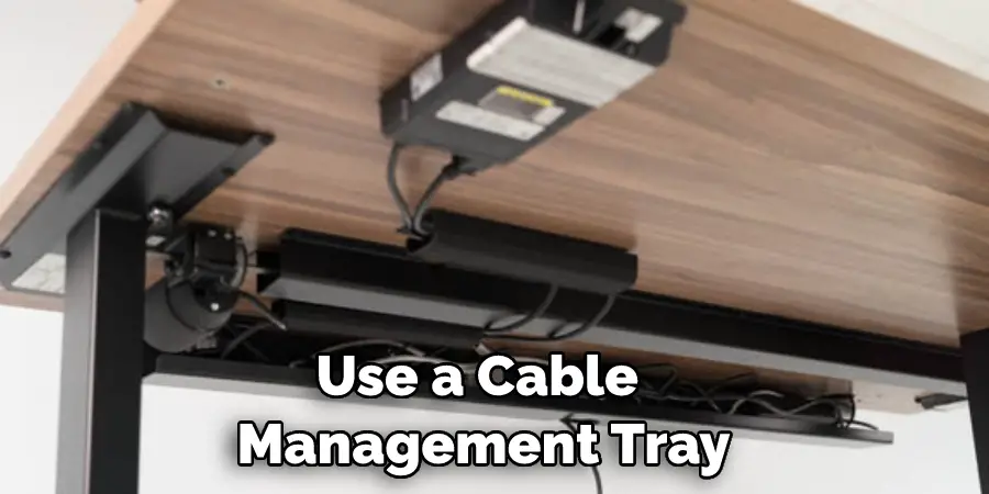 Use a Cable Management Tray