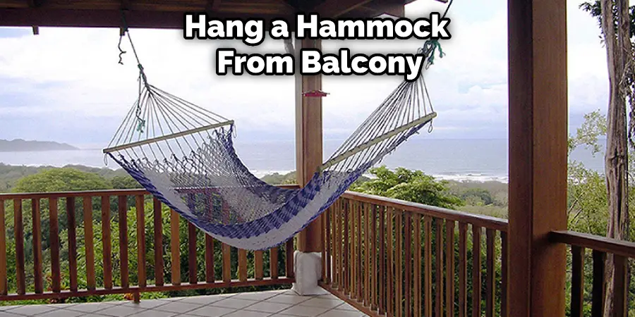 Hang a Hammock  From Balcony