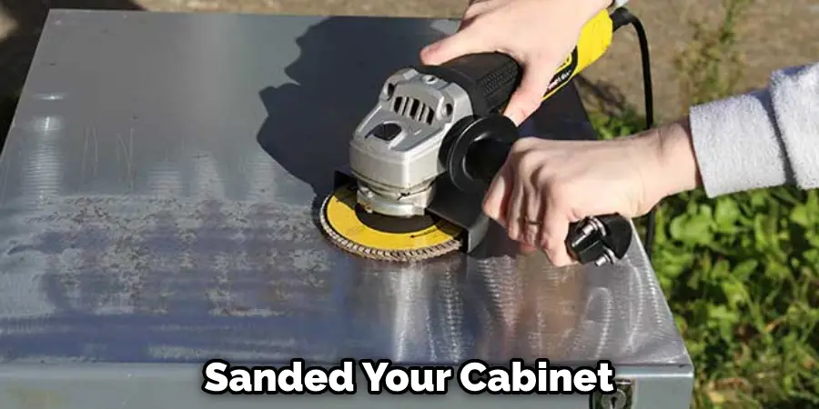  Sanded Your Cabinet