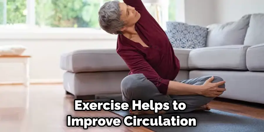 Exercise Helps to Improve Circulation
