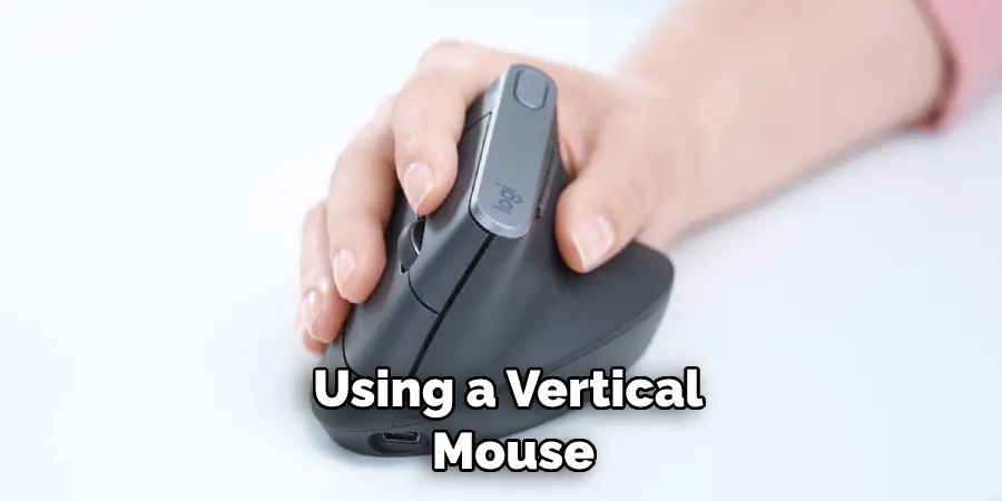 Using a Vertical  Mouse
