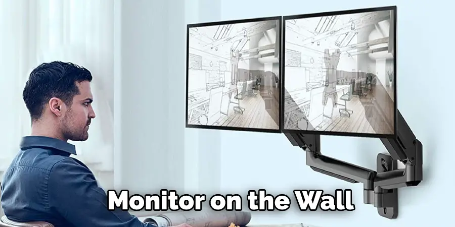Monitor on the Wall