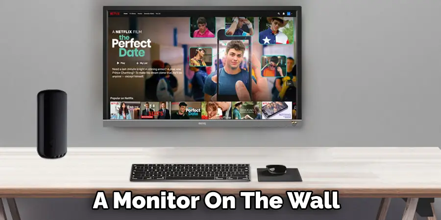 A Monitor On The Wall