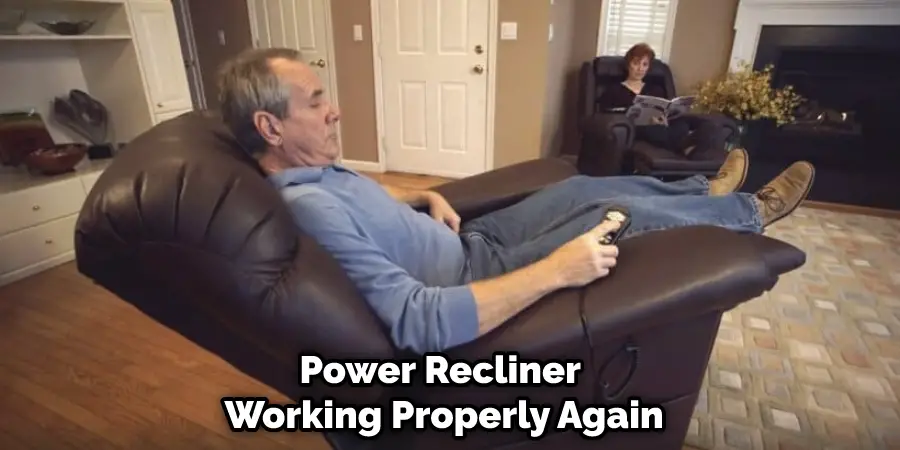Power Recliner Working Properly Again
