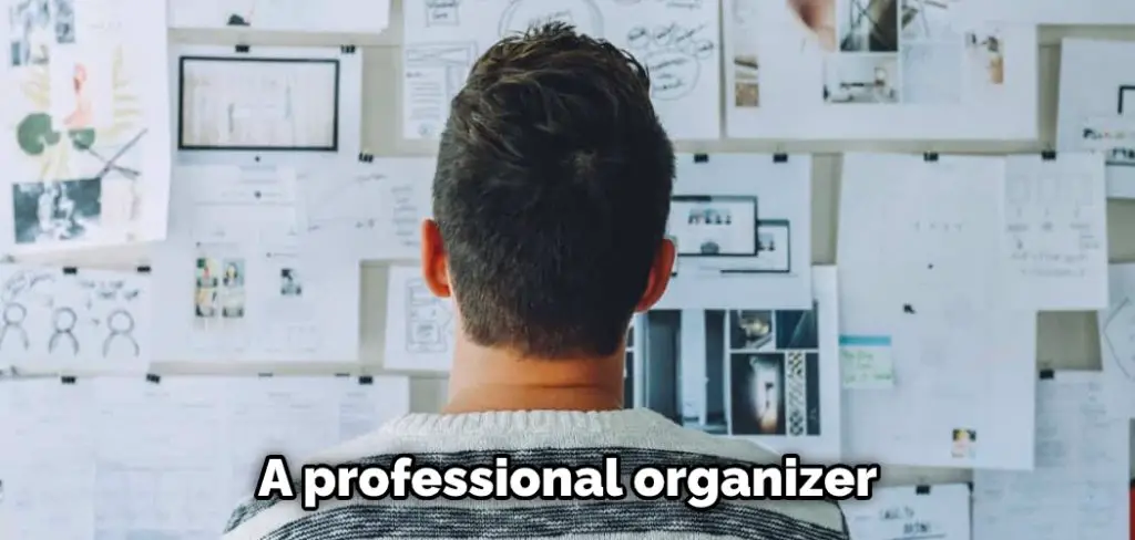 A professional organizer