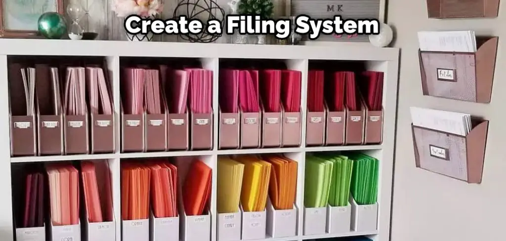 Create a Filing System