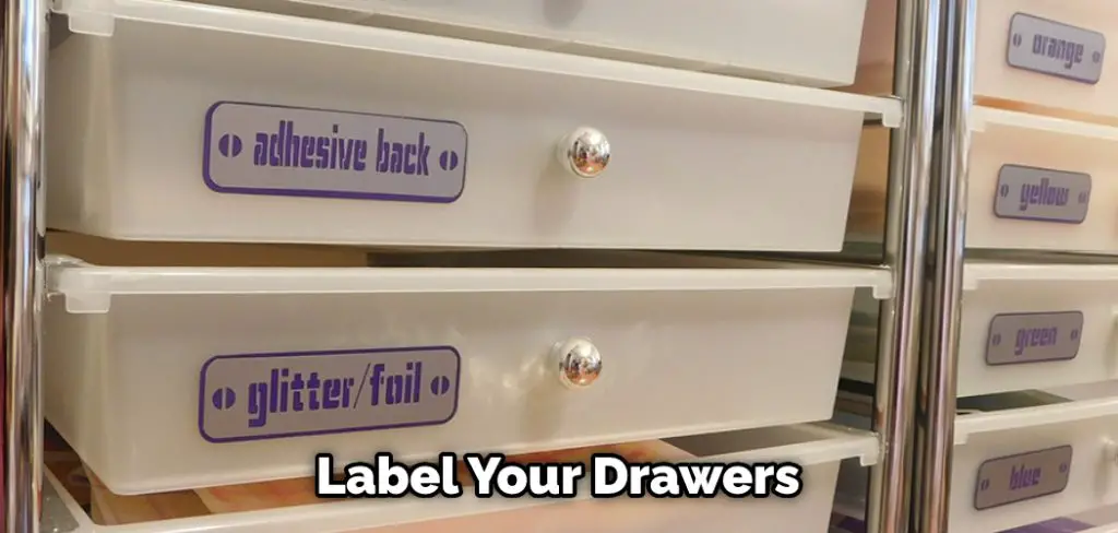 Label Your Drawers