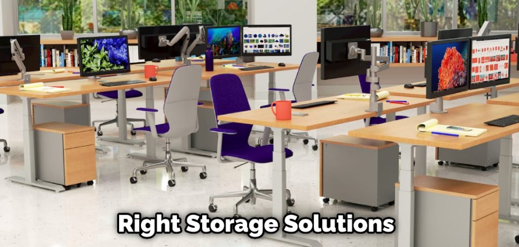 Right Storage Solutions