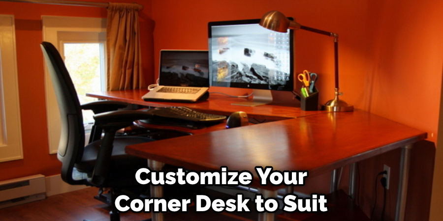 Customize Your Corner Desk to Suit