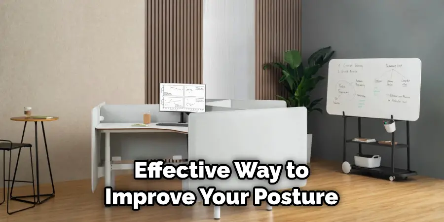 Effective Way to Improve Your Posture