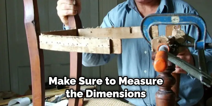 Make Sure to Measure the Dimensions