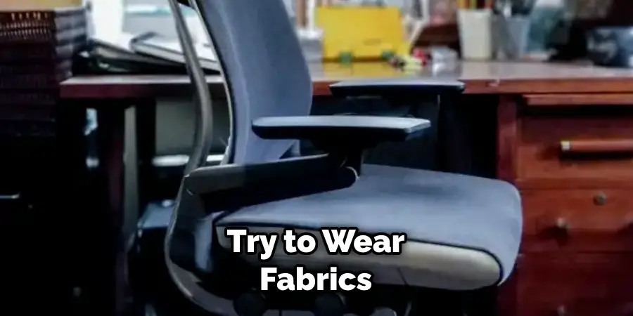 Try to Wear Fabrics