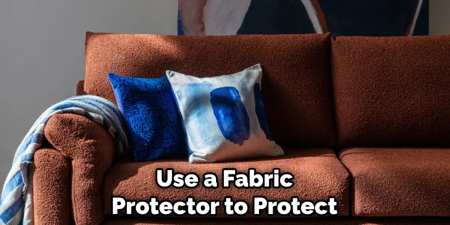 Use a Fabric Protector to Protect