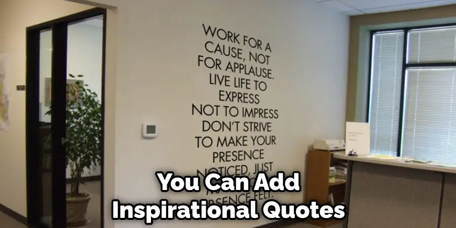 You Can Add Inspirational Quotes