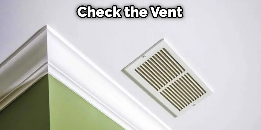 Check the Vent