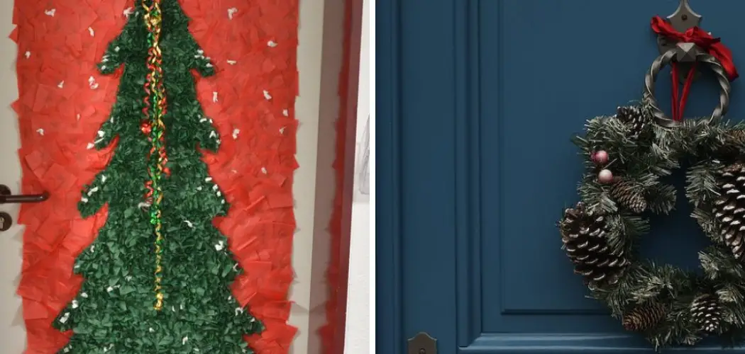 How to Decorate an Office Door for Christmas