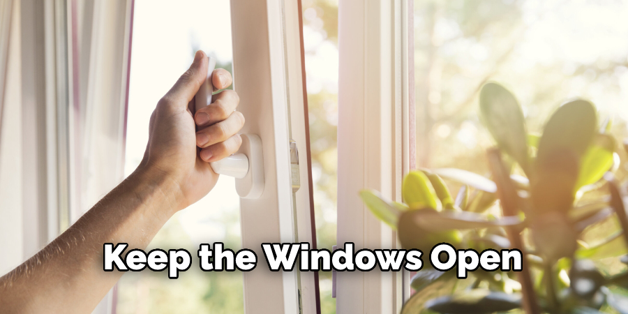Keep the Windows Open