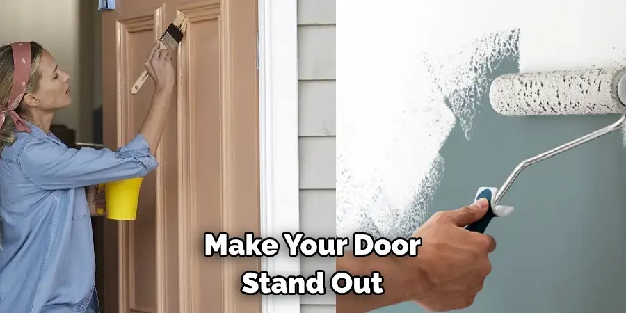 Make Your Door Stand Out