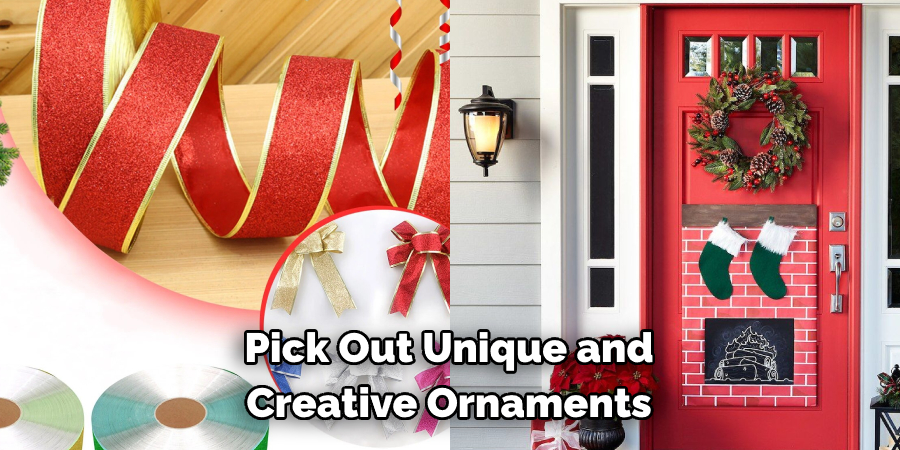Pick Out Unique and Creative Ornaments