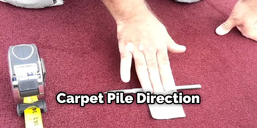 Carpet Pile Direction