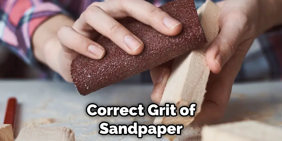 Correct Grit of Sandpaper