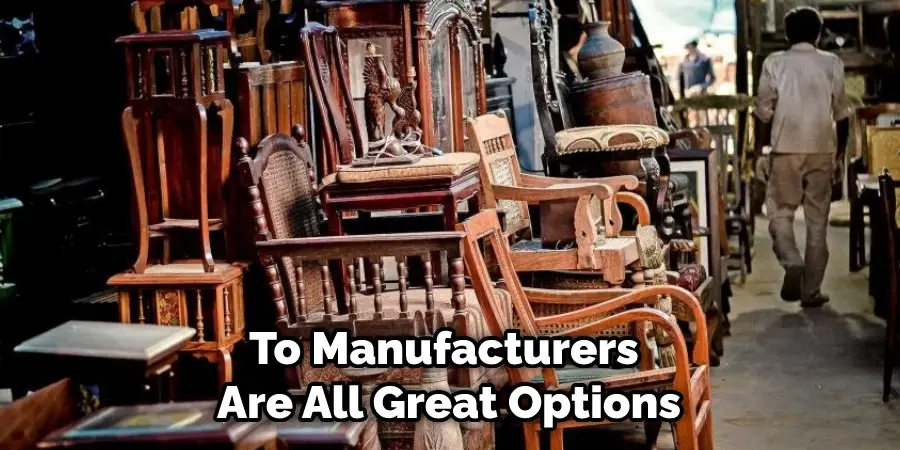 To Manufacturers Are All Great Options