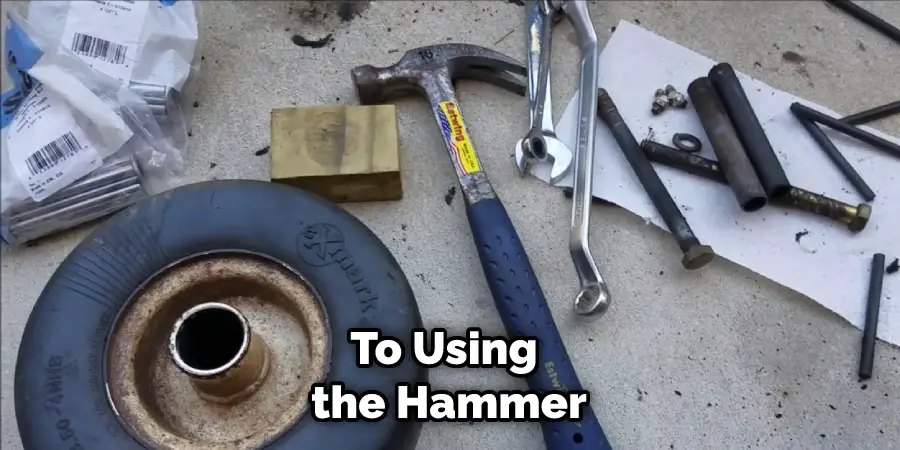 To Using the Hammer