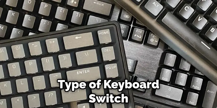 Type of Keyboard Switch