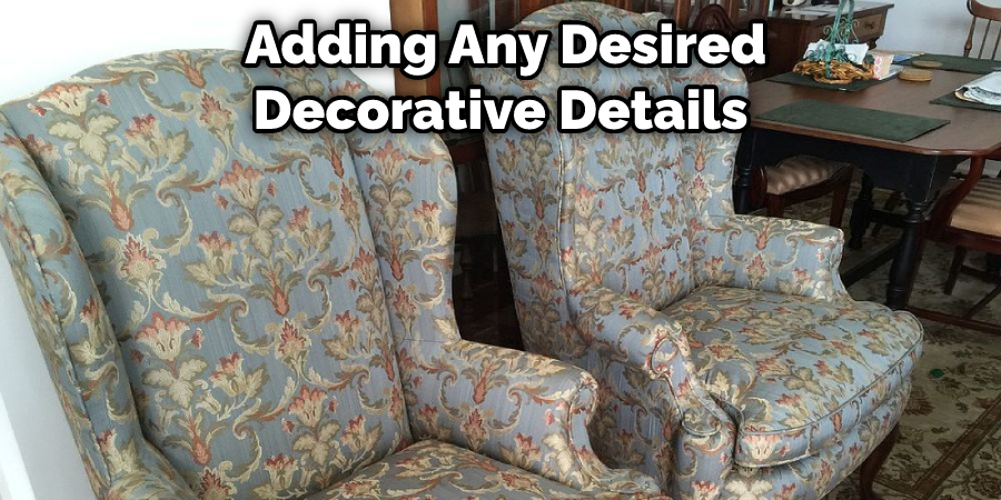  Adding Any Desired Decorative Details