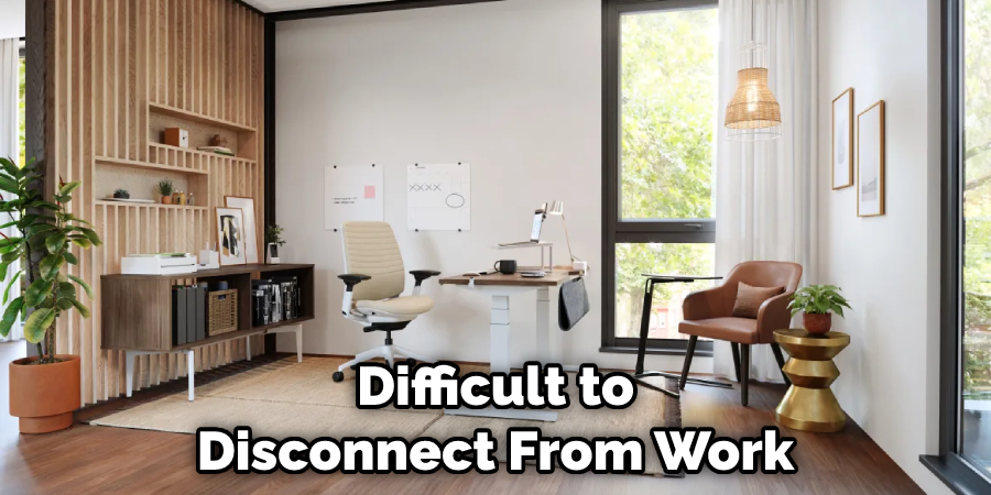 Difficult to Disconnect From Work