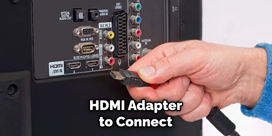 HDMI Adapter to Connect