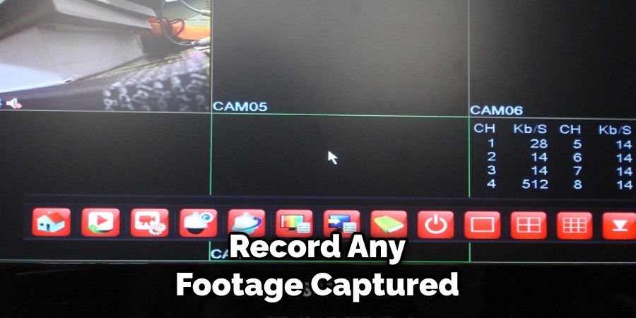 Record Any Footage Captured