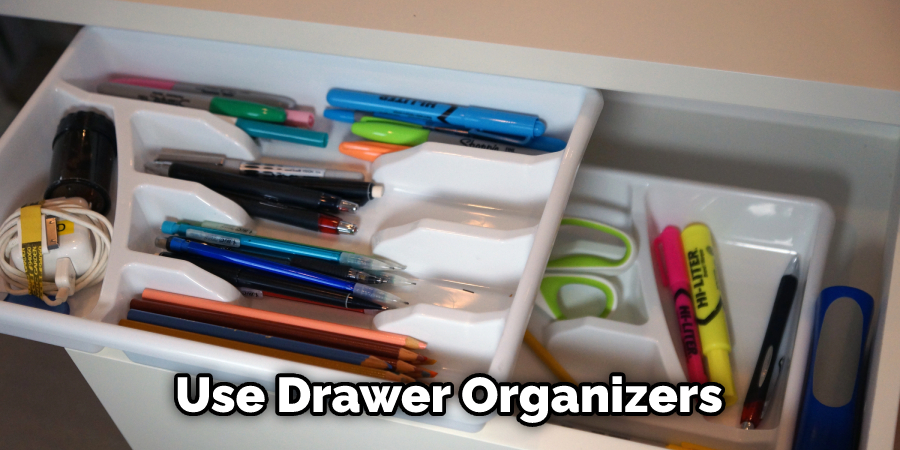 Use Drawer Organizers