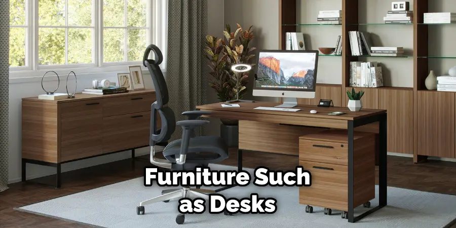 Furniture Such as Desks