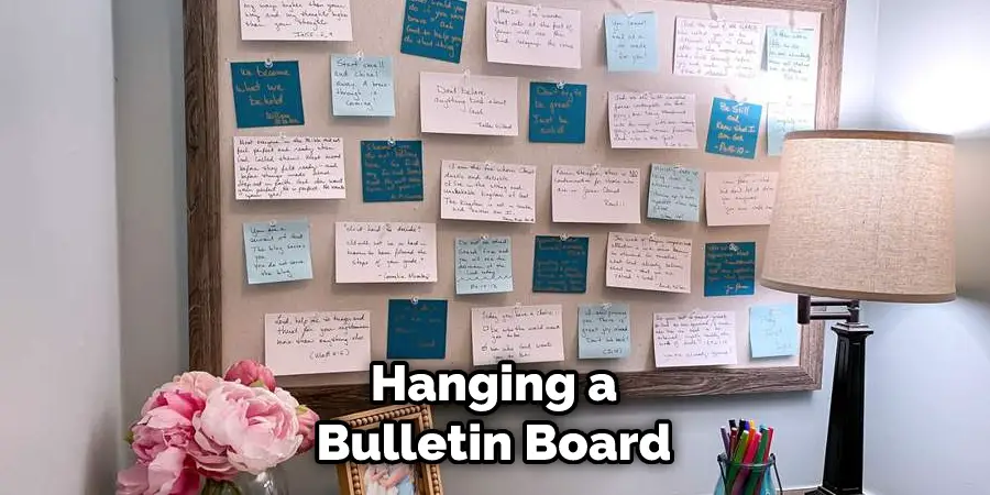 Hanging a Bulletin Board