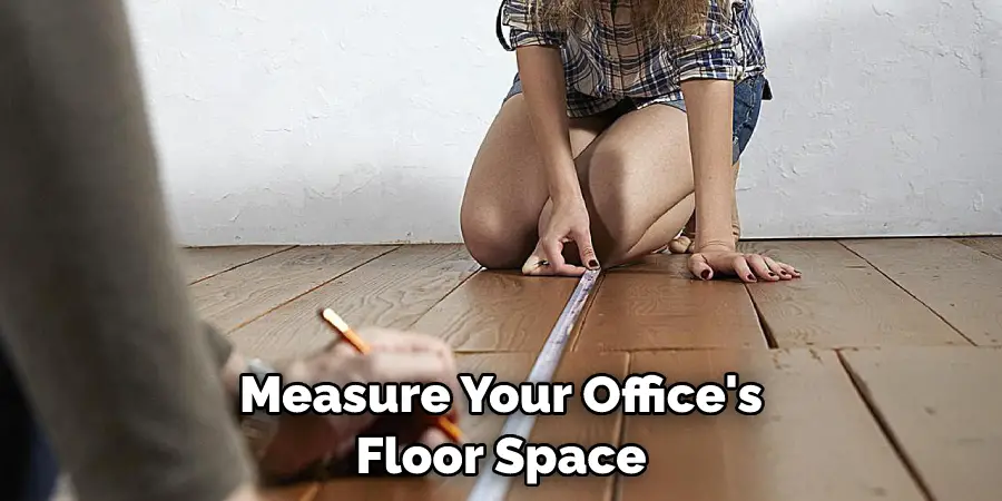 Measure Your Office's Floor Space