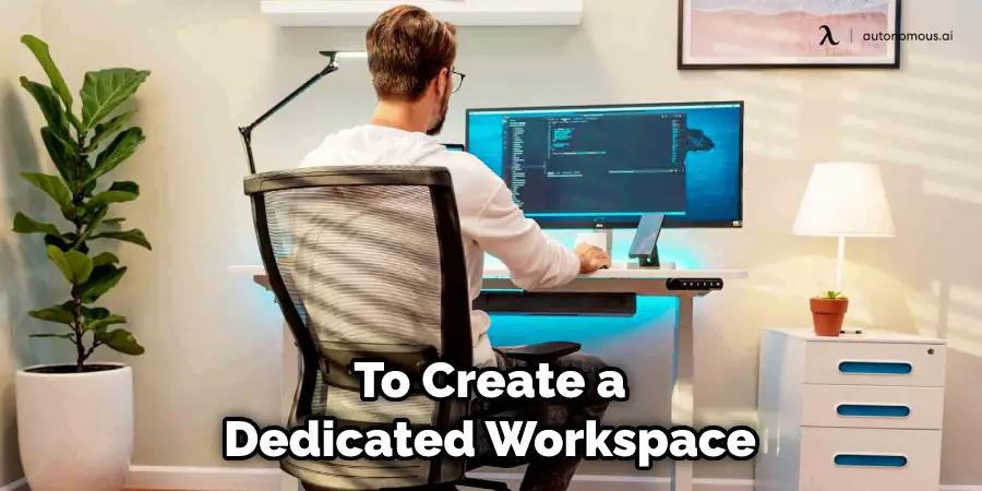 To Create a Dedicated Workspace