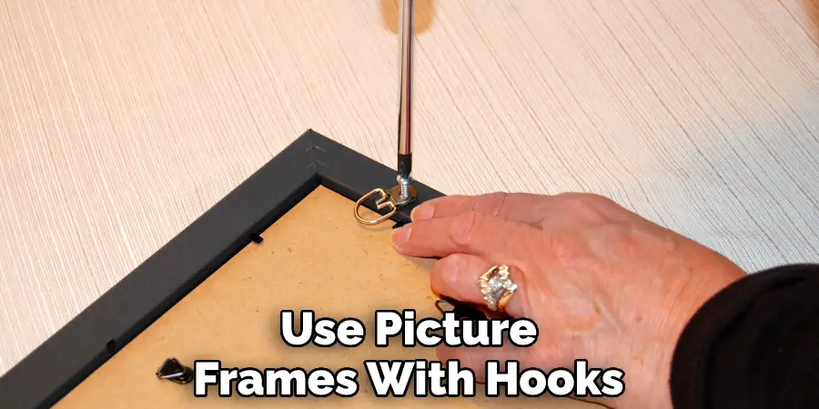 Use Picture Frames With Hooks
