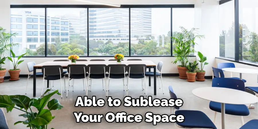 Able to Sublease Your Office Space