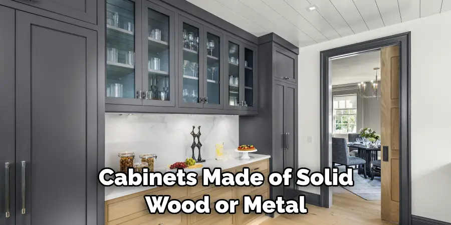 Cabinets Made of Solid Wood or Metal