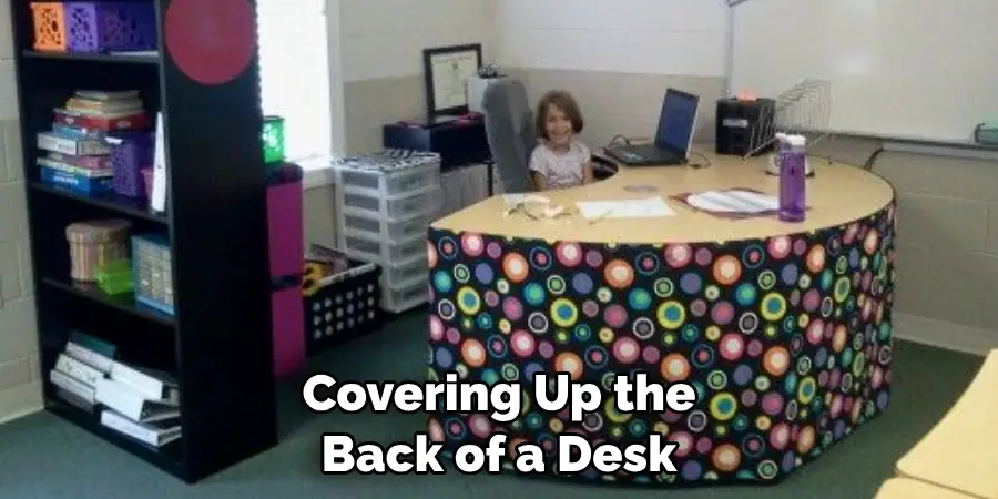Covering Up the Back of a Desk