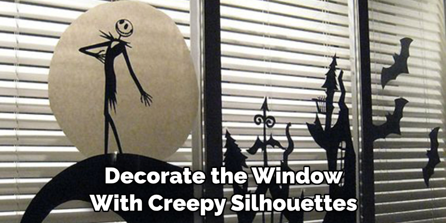 Decorate the Window With Creepy Silhouettes