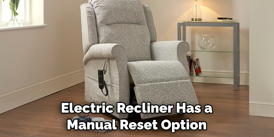 Electric Recliner Has a Manual Reset Option