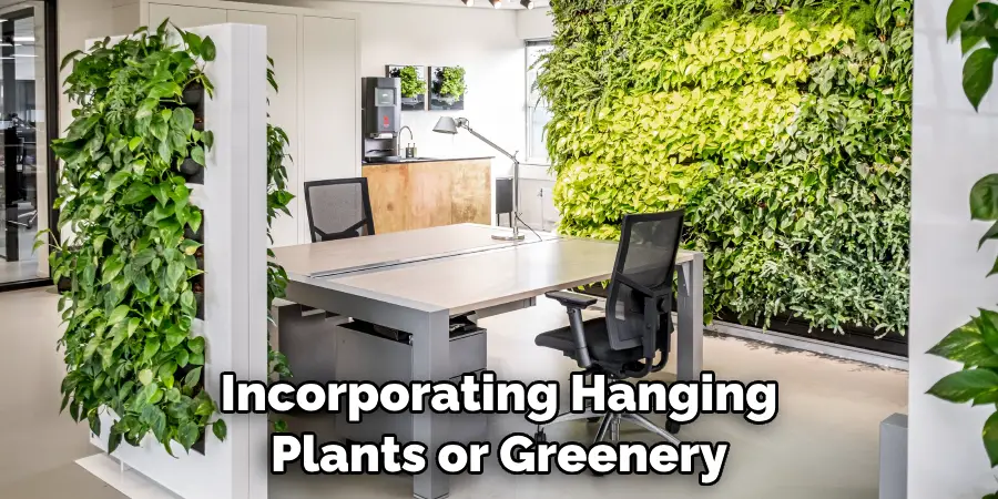 Incorporating Hanging Plants or Greenery