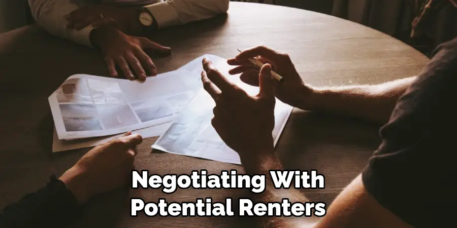 Negotiating With Potential Renters