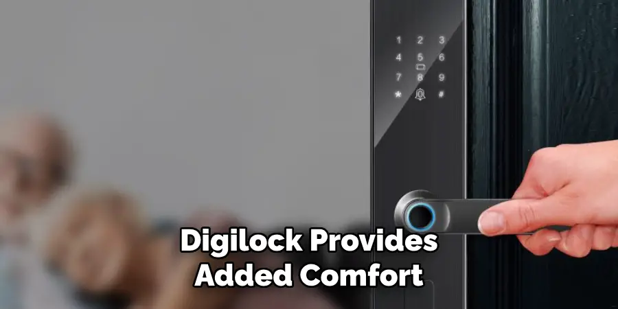 Digilock Provides Added Comfort